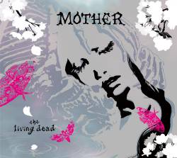 Mother (JAP) : The Living Dead